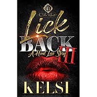 Lick Back 3: A Hood Love Story: Finale Lick Back 3: A Hood Love Story: Finale Paperback Kindle Hardcover