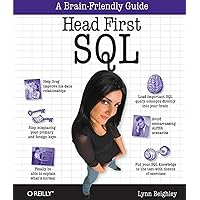 Head First SQL: Your Brain on SQL -- A Learner's Guide Head First SQL: Your Brain on SQL -- A Learner's Guide Paperback Kindle