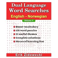 Dual Language Word Searches - English - Norwegian - Volume 1