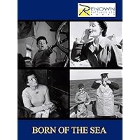 Born Of The Sea