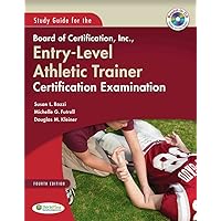 Study Guide for the Board of Certification, Inc., Athletic Trainer Certification Examination Study Guide for the Board of Certification, Inc., Athletic Trainer Certification Examination Paperback