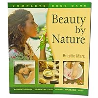 Beauty by Nature Beauty by Nature Paperback Kindle Mass Market Paperback