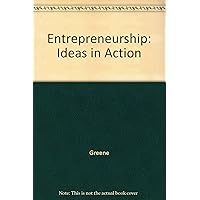 Entrepreneurship: Ideas in Action Entrepreneurship: Ideas in Action eTextbook Hardcover Paperback Book Supplement