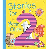 Stories for 2 Year Olds Stories for 2 Year Olds Hardcover