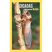 Cicadas Fun Facts For Kids: Reading & learning animal photo children book (First 100 2) Cicadas Fun Facts For Kids: Reading & learning animal photo children book (First 100 2) Kindle
