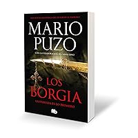 Los Borgia: La familia es lo primero / The Family (Spanish Edition) Los Borgia: La familia es lo primero / The Family (Spanish Edition) Paperback