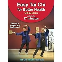 Easy Tai Chi for Better Health