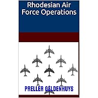 Rhodesian Air Force Operations