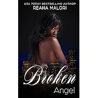 Broken Angel (Angel Hearts Book 2) Broken Angel (Angel Hearts Book 2) Kindle Paperback