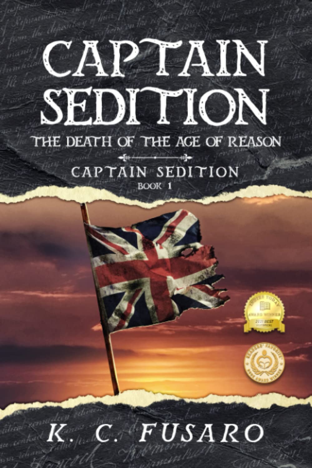 Captain Sedition: The Death of the Age of Reason (Captain Sedition Revolutionary War Historical Fiction)
