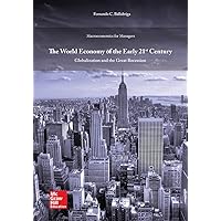 BL THE WORLD ECONOMY OF THE EARLY 21ST CENTURY: GLOBALIZATION AND THE REAT RECESSION. LIBRO DIGITAL