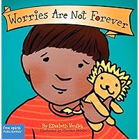 Worries Are Not Forever Board Book (Best Behavior®) Worries Are Not Forever Board Book (Best Behavior®) Board book Kindle Paperback