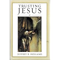 Trusting Jesus Trusting Jesus Hardcover Kindle