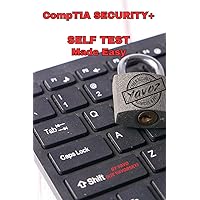 CompTIA Security+ Self Test Made Easy CompTIA Security+ Self Test Made Easy Paperback Kindle