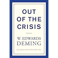Out of the Crisis, reissue (Mit Press) Out of the Crisis, reissue (Mit Press) Paperback Kindle Hardcover