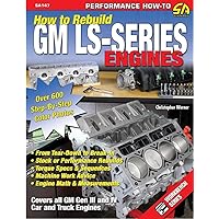 How to Rebuild GM LS-Series Engines (S-A Design) How to Rebuild GM LS-Series Engines (S-A Design) Paperback Kindle