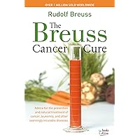 The Breuss Cancer Cure The Breuss Cancer Cure Paperback Kindle