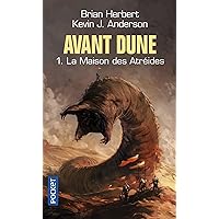 Avant Dune : tome 01 - La maison des Atreides (French Edition) Avant Dune : tome 01 - La maison des Atreides (French Edition) Kindle Paperback Pocket Book