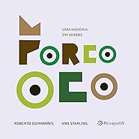 Porco Oco (Bichos Poéticos 1) (Portuguese Edition) Porco Oco (Bichos Poéticos 1) (Portuguese Edition) Kindle Paperback