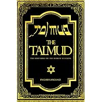 The Talmud in English Holy Book of The Hebrew Religion The Talmud in English Holy Book of The Hebrew Religion Paperback