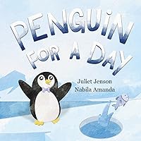 Penguin For A Day Penguin For A Day Kindle Paperback