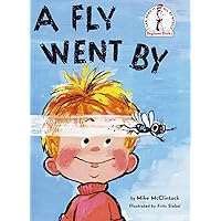 A Fly Went by (Beginner Books(R)) A Fly Went by (Beginner Books(R)) Hardcover Paperback