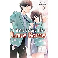 I Want to End This Love Game, Vol. 1 (1) I Want to End This Love Game, Vol. 1 (1) Paperback Kindle