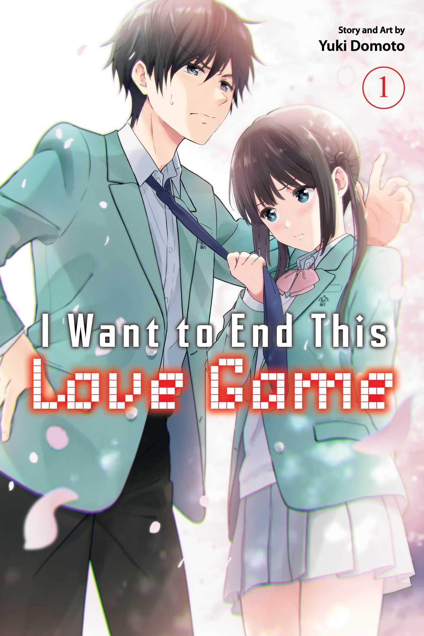 I Want to End This Love Game, Vol. 1 (1)