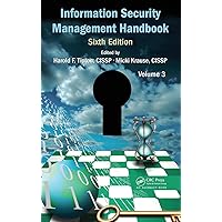 Information Security Management Handbook, Volume 3 ((ISC)2 Press) Information Security Management Handbook, Volume 3 ((ISC)2 Press) Kindle Hardcover