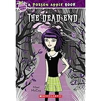 The Dead End (The Poison Apple #1) The Dead End (The Poison Apple #1) Paperback Kindle Mass Market Paperback