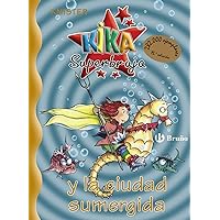 Kika Superbruja y la ciudad sumergida (Kika Superbruja / Kika Superwitch) (Spanish Edition) Kika Superbruja y la ciudad sumergida (Kika Superbruja / Kika Superwitch) (Spanish Edition) Hardcover Paperback Board book