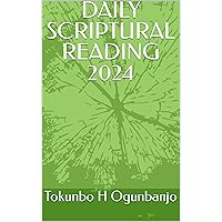 DAILY SCRIPTURAL READING 2024