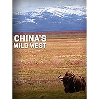 China's Wild West