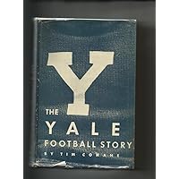 The Yale football story The Yale football story Hardcover
