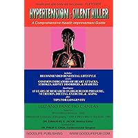 Hypertension: The Silent Killer Hypertension: The Silent Killer Paperback