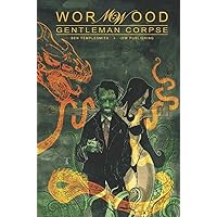 Wormwood, Gentleman Corpse Omnibus Wormwood, Gentleman Corpse Omnibus Paperback Kindle