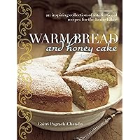 Warm Bread and Honey Cake Warm Bread and Honey Cake Kindle Hardcover Paperback