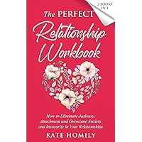 The Perfect Relationship Workbook - 2 Books in 1