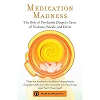Medication Madness Medication Madness Paperback Kindle Hardcover
