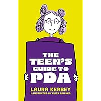 The Teen's Guide to Pda The Teen's Guide to Pda Paperback Kindle