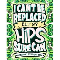 Hip Surgery Recovery Coloring Book: A Funny Hip Replacement Gift Idea After Surgery For Patients With Stress Relieving Designs