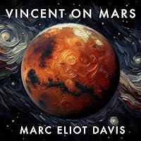 Vincent on Mars (Artists on Planets) Vincent on Mars (Artists on Planets) Paperback Kindle