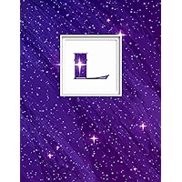 L: Monogram Initial L Universe background and a lot of stars Notebook for The Woman, Kids, Children, Girl, Boy 8.5x11