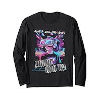 Just A Girl Who Loves Anime and VR Virtual Reality Long Sleeve T-Shirt