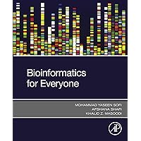 Bioinformatics for Everyone Bioinformatics for Everyone Kindle Paperback
