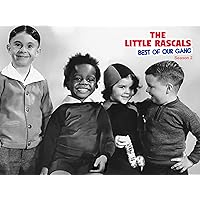 The Little Rascals Best of Our Gang - Season 2