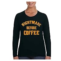 Women's Tee Halloween Nightmare Before Coffee Fun Party Long Sleeve T-Shirt