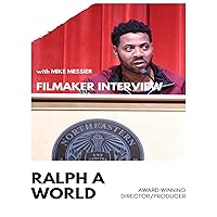 Filmmaker Interview Ralph A.