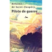 Pilote de guerre (French Edition) Pilote de guerre (French Edition) Kindle Hardcover Paperback Mass Market Paperback Pocket Book