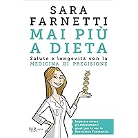Mai più a dieta (Italian Edition) Mai più a dieta (Italian Edition) Kindle Paperback